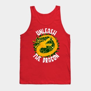 Unleash the Dragon Shirt Tank Top